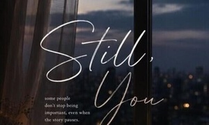 STILL YOU: SUNDAY (PART 2)