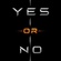Let Your 'Yes' Be Yes