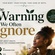 The warning we often Ignore