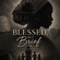 BLESSED, BUT BRIEF