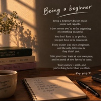 Being A Beginner