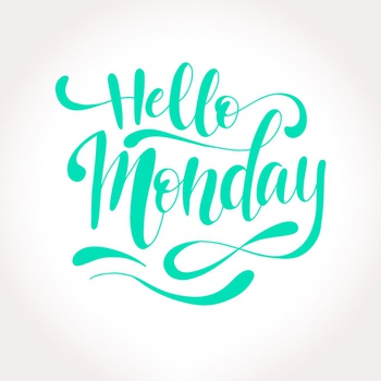 Have a great week ahead