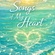 SONGS OF MY HEART