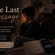 The Last Message - Part 4