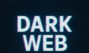 The Dark Web: Technology’s Hidden Underworld