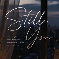 STILL YOU(PART 7): BEFORE WE MET