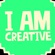 I am a CREATIVE