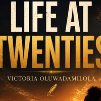 LIFE AT TWENTIES