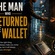 THE MAN WHO RETURNED THE WALLET