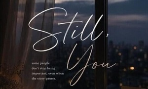 STILL YOU(PART 3)- THE PHOTOGRAPH