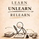 UNLEARNING