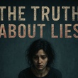 The Truth About Lies