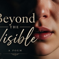 Beyond The Visible