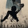 The Art of Leaving(A poem)