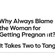 Why always blame the woman when it takes two to tango?