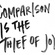 Comparison