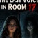 THE LAST VOICE IN ROOM 17