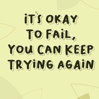 It’s Okay to Fail
