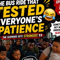 The bus ride that tested everyone's patience 😹😹 epi 5