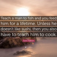 Teach Me How "NOT" To Fish