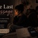 The Last Message - Part 5