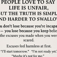 Your excuses are the strongest limits in your life