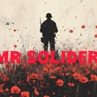 Mr Solider.