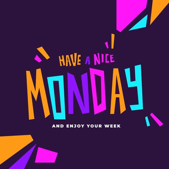 Have a great week ahead