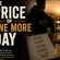 THE PRICE OF ONE MORE DAY