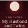 I Disowned My Husband, and Twins.