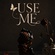 USE ME.