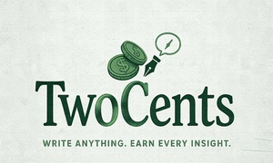 TwoCentsssss...