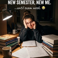 The Semester Promises We Make and Somehow Break 😂