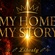 MY HOME MY STORY