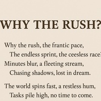 Why the rush?