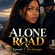 ALONE ROAD