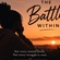 The Battle Within