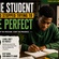 THE STUDENT WHO STOPPED TRYING TO BE PERFECT