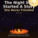 The night she started a story she never finished  (Part One)
