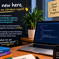 I'm new here, so let me introduce myself 👋  I'm interested in technology, websites, learning new skills and personal growth.  I'm also currently teaching beginners the basics of HTML.