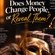 Does Money Change People, or Reveal Them?