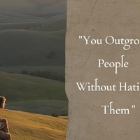 You Can Outgrow People Without Hating Them