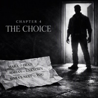 Chapter 4 — The Choice