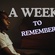 A week to remember.