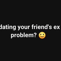 Friend’s Ex: Off Limits? 👀