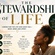 The Stewardship Of Life