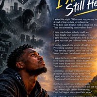 I am still here