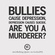 A Thought I’ve Been Carrying…will bullying ever end??