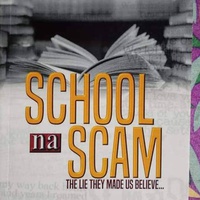 THE SCHOOL NA SCAM LIE