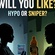 What Drink Will You like? Hypo or Sniper?